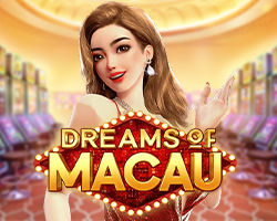 dreams of macau by เว็บตรง ฟรีเครดิต